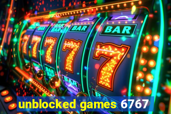 unblocked games 6767